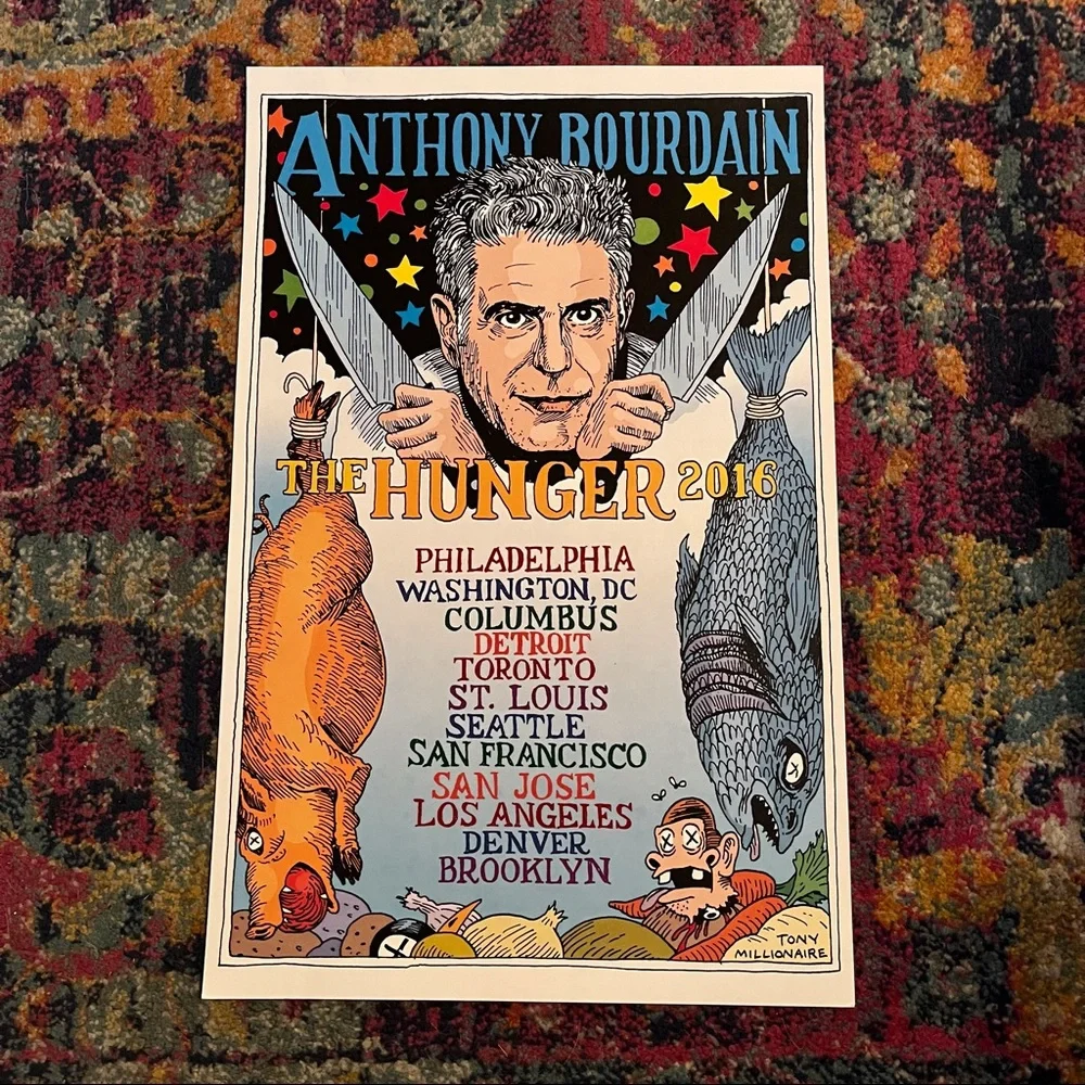 The Hunger Tour 2016 Anthony Bourdain Poster Tony Millionaire